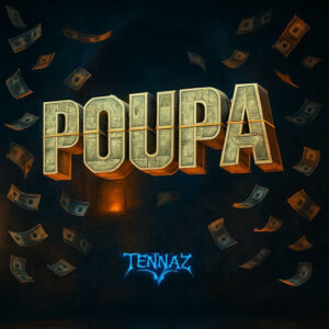 Tennaz - Poupa (Afro Beat)